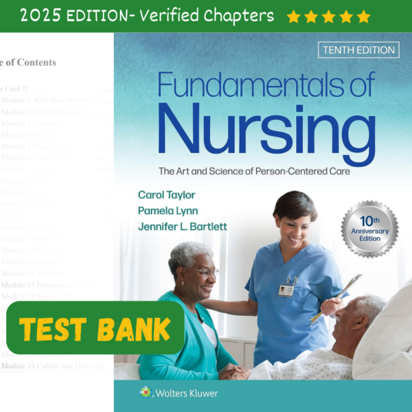 Test Bank for Fundamentals of Nursing 10th by Taylor