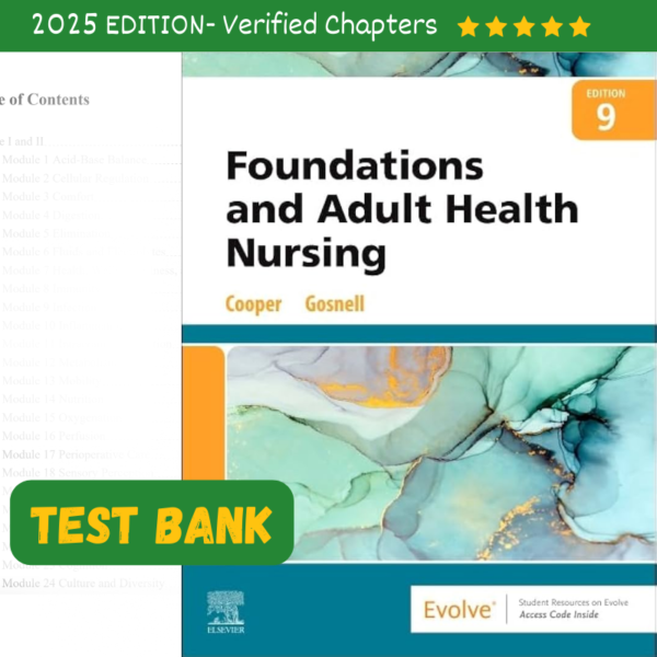 Test Bank For Foundations and Adult Health Nursing 9th Edition Cooper