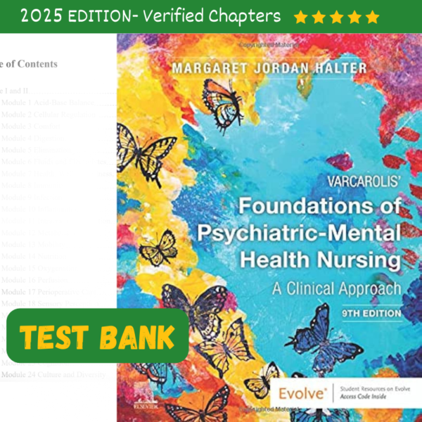 Varcarolis Foundations of Psychiatric Mental Health Nursing 9th Edition Test BANK