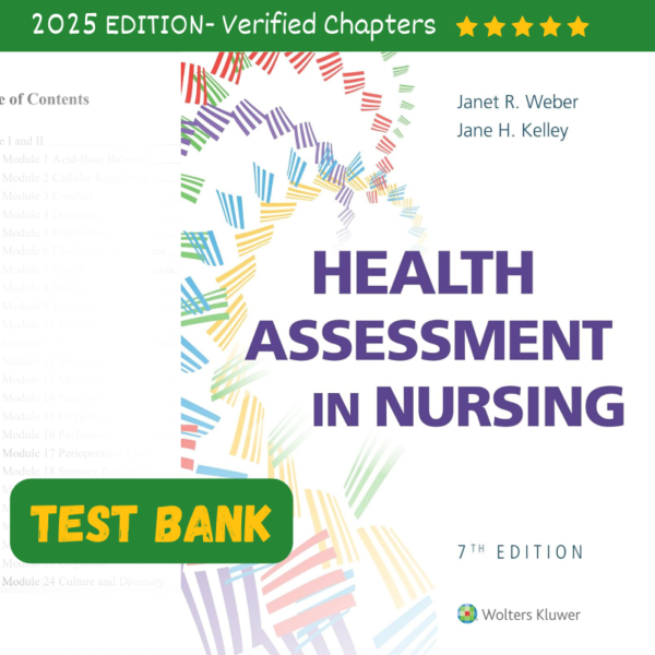 Test Bank Health Assessment in Nursing 7th Edition