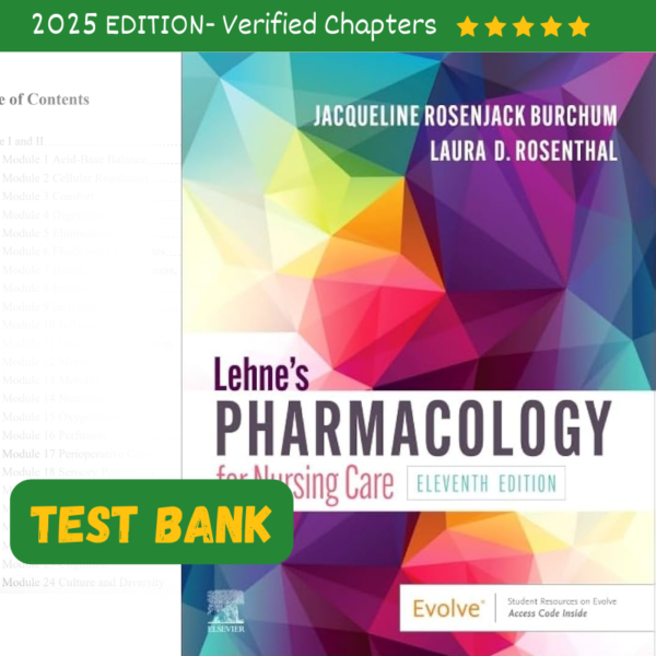 Test Bank Lehne's Pharmacology for Nursing Care 11th Edition by Jacqueline Burchum Laura Rosenthal