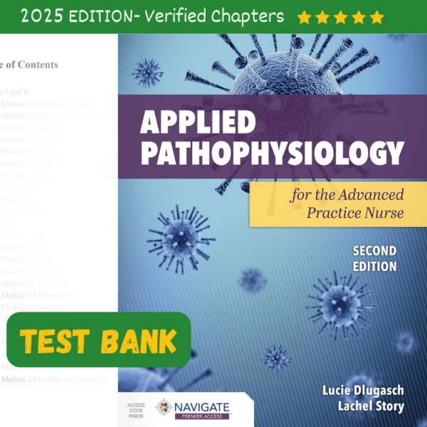 Applied Pathophysiology for the Advanced Practice Nurse 2nd Edition Test Bank